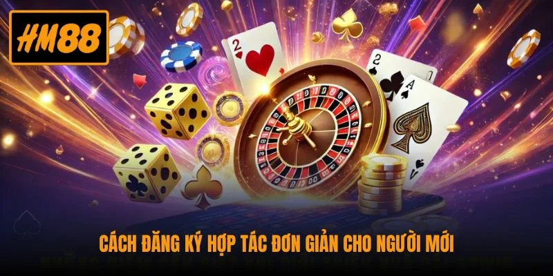 Cách đăng ký hợp tác đơn giản cho người mới